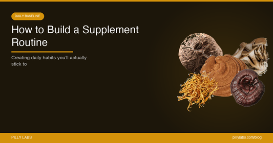 How to Build a Daily Supplement Routine You'll Actually Stick To