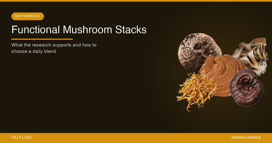 Functional Mushroom Stacks: What the Research Supports and How to Choose a Daily Blend